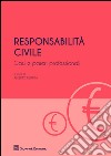 Responsabilità civile. Casi e pareri professionali libro