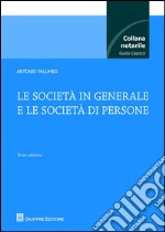 Le società in generale e le società di persone libro