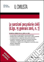 Le sanzioni pecuniarie civili (D.lgs.15 gennaio 2016, n.7)