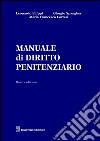 Manuale di diritto penitenziario libro