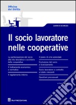 Il socio lavoratore nelle cooperative