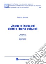 Lingue e linguaggi diritti e libertà culturali