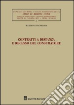 Contratti a distanza e recesso del consumatore libro