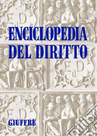 Enciclopedia del diritto. Annali libro