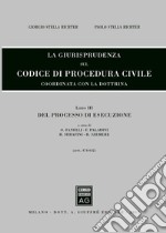 La giurisprudenza sul codice di procedura civile. Coordinata con la dottrina libro