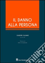 Il danno alla persona libro