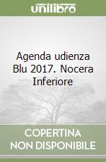 Agenda udienza Blu 2017. Nocera Inferiore libro