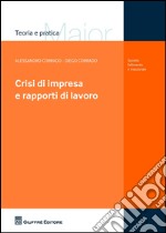 Crisi di impresa e rapporti di lavoro libro