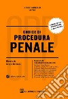 Codice di procedura penale. Con Contenuto digitale (fornito elettronicamente) libro