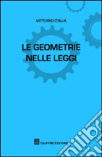 Le geometrie nelle leggi libro