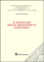 Il regresso nella solidarietà debitoria