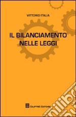 Il bilanciamento nelle leggi libro