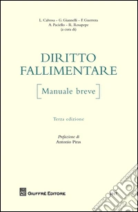 Diritto fallimentare. Manuale breve