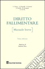 Diritto fallimentare. Manuale breve libro