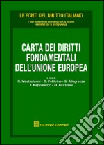 Carta dei diritti fondamentali dell'Unione Europea libro