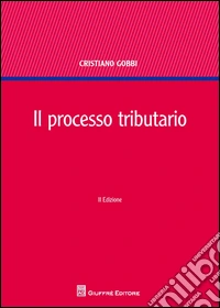 Il processo tributario
