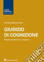 Casi pratici del giudizio di cognizione libro