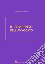 Il compenso dell'avvocato libro