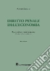 Diritto penale dell'economia libro di Zannotti Roberto