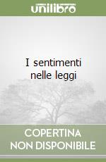 I sentimenti nelle leggi libro