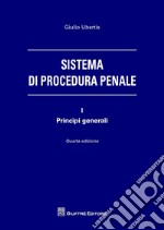 Sistema di procedura penale - Principi generali