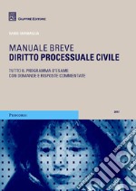 Diritto processuale civile. Manuale breve libro