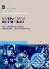 Diritto penale. Manuale breve libro