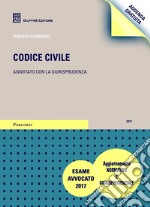 Codice civile. Annotato con la giurisprudenza. Addenda gratuita di aggiornamento libro