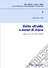 Diritto all'oblio e motori di ricerca libro di Martinelli Silvia