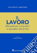 Manuale della consulenza del lavoro libro