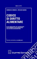 Codice di diritto alimentare libro