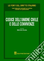 Codice della unioni civili e delle convivenze libro