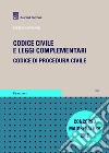 Codice civile e leggi complementari. Codice di procedura civile. Concorso magistratura libro
