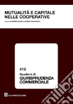 Mutualità e capitale nelle cooperative