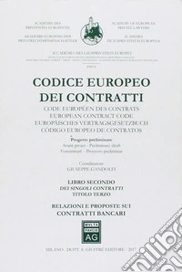 Codice europeo dei contratti. Vol. 2: Dei singoli contratti libro