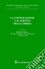 La codificazione e il diritto nella Chiesa libro