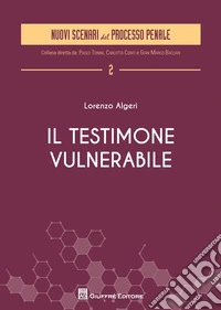 Il testimone vulnerabile
