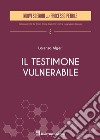 Il testimone vulnerabile libro