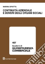 Continuità aziendale e doveri degli organi sociali