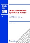 Governo del territorio e patrimonio culturale. Studi del 19° Congresso nazionale (Bari-Matera, 30 settembre-1 ottobre 2016) libro di Stella Richter P. (cur.)