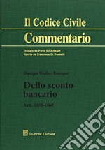 Dello sconto bancario. Artt.1858-1860 libro