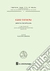 Ezio Vanoni. Giurista ed economista. Atti del Convegno (Università degli Studi di Milano, 16 giugno 2016) libro