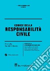 Codice della responsabilità civile libro