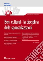 Beni culturali: la disciplina delle sponsorizzazioni libro