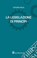 La legislazione di princìpi libro