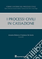 I processi civili in Cassazione libro