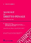 Manuale di diritto penale. Leggi complementari. Vol. 2 libro di Antolisei Francesco Grosso C. F. (cur.)