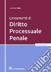 Lineamenti di diritto processuale penale libro