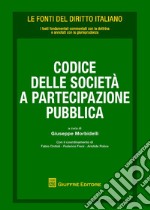 Codice delle società a partecipazione pubblica libro