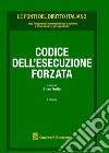 Codice dell'esecuzione forzata libro di Vullo E. (cur.)